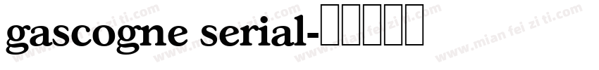 gascogne serial字体转换